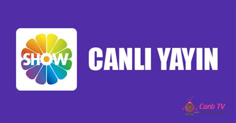 Show Tv Canlı izle: HD Kesintisiz Yayın izle!.